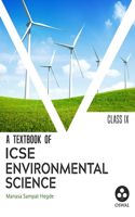 Environmental Science: Textbook for ICSE Class 9