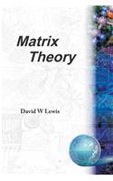 Matrix Theory