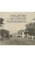 Singapore Through 19th Century Photographs