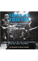 Thick as Thieves