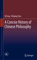 Concise History of Chinese Philosophy