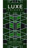 Luxe Chicago
