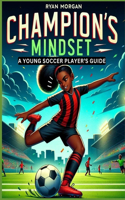 Champion's Mindset