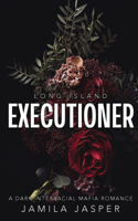 Long Island Executioner