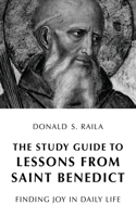 Study Guide to Lessons from Saint Benedict