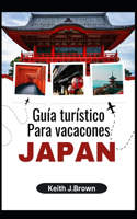 JAPÓN Guía turístico Para vacaciones 2024