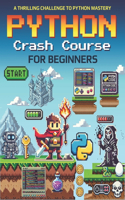 Python Crash Course for Beginners