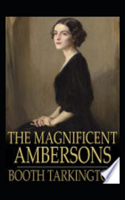 Magnificent Ambersons Illustrated