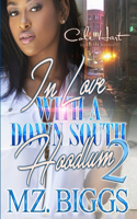 In Love With A Down South Hoodlum 2