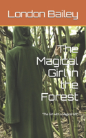 Magical Girl in the Forest