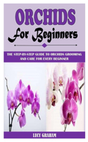 Orchids for Beginners