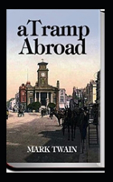 A Tramp Abroad, Part 1 Annotated