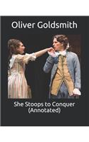 She Stoops to Conquer (Annotated)
