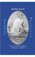 MOBY-DICK. Version Bilingue Illustrée (Français / Anglais)