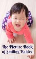 The Picture Book of Smiling Babies