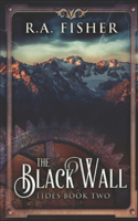 The Black Wall