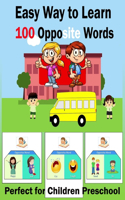 Easy Way to Learn 100 Opposite Words