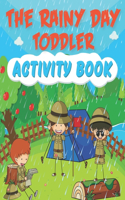 The Rainy Day Toddler Activity Book