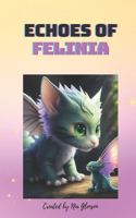 Echoes of Felinia