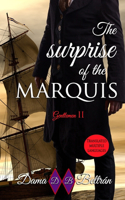 The surprise of the Marquis