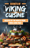 Secrets of Viking Cuisine
