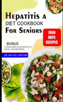 Hepatitis a Diet Cookbook for Seniors