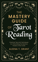 Mastery Guide of Tarot Reading