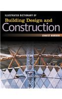 Illustrated Dictionary of Building Design and Construction