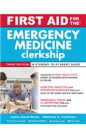 First Aid for the Emergency Medicine Clerkship, Third Edition