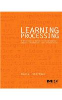 Learning Processing