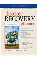 Disaster Recovery Planning: Strategies for Protecting Critical Information Assets