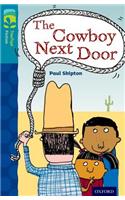 Oxford Reading Tree TreeTops Fiction: Level 9 More Pack A: The Cowboy Next Door