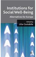 Institutions for Social Well Being