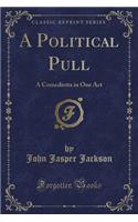A Political Pull