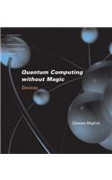 Quantum Computing Without Magic