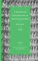 Thorough Exploration in Historiography / Shitong