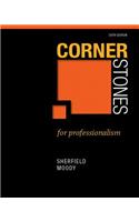 Cornerstones for Professionalism Plus New Mylab Student Success Update -- Access Card Package