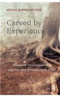 Carved by Experience