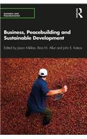 Business, Peacebuilding and Sustainable Development