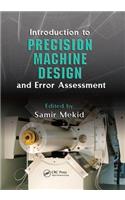 Introduction to Precision Machine Design and Error Assessment