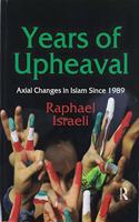 Years of Upheaval