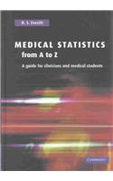 Medical Statistics from A to Z