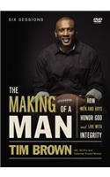 The Making of a Man Video Study: How Men and Boys Honor God and Live with Integrity