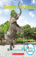 Simple Machines (Rookie Read-About Science: Physical Science): (Rookie Read-About Science)