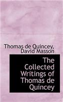 The Collected Writings of Thomas de Quincey: (English)