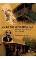 A Just and Determined Man
