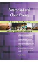 Enterprise-Level Cloud Faxing A Clear and Concise Reference