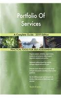 Portfolio Of Services A Complete Guide - 2019 Edition