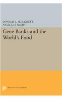 Gene Banks and the World's Food