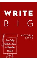 Write Big